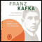 Franz Kafka. Eine Einfhrung in Leben und Werk