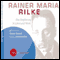 Rainer Maria Rilke. Eine Einfhrung in Leben und Werk