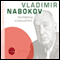 Vladimir Nabokov. Eine Einfhrung in Leben und Werk (Suchers Leidenschaften)