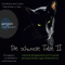 Die schwarze Tatze 2. Unheimliche Katzengeschichten