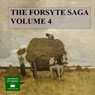 The Forsyte Saga, Volume 4