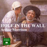 The Hole in the Wall