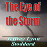 The Eye of the Storm