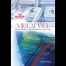 Virtual Vice: A New Technology Crime Novel Based on True Events