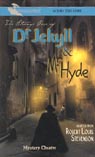 The Strange Case of Dr. Jekyll and Mr. Hyde (Dramatized)