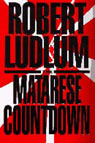 The Matarese Countdown: A Matarese Novel