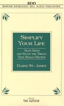 Simplify Your Life: Slow Down and Enjoy the Things That Really Matter