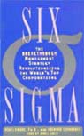 Six Sigma: The Breakthrough Management Strategy Revolutionizing the World's Top Corporations