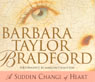 A Sudden Change of Heart