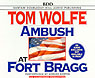 Ambush at Fort Bragg