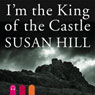 I'm the King of the Castle