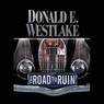 The Road to Ruin