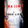 A Free Life