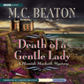 Death of a Gentle Lady: A Hamish Macbeth Mystery