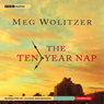 The Ten-Year Nap