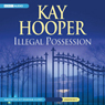 Illegal Possession