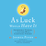 As Luck Would Have It