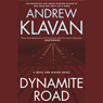 Dynamite Road: A Weiss and Bishop Novel