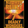 7 Deadly Wonders