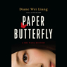 Paper Butterfly: A Mei Wang Mystery