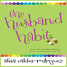 The Husband Habit