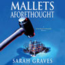 Mallets Aforethought