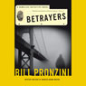 Betrayers: A Nameless Detective Novel