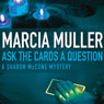Ask the Cards a Question: Sharon McCone #2