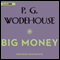 Big Money