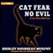 Cat Fear No Evil: A Joe Grey Mystery, Book 9