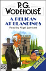 A Pelican at Blandings