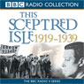 This Sceptred Isle: The Twentieth Century, Volume 2, 1919-1939