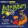 Astrosaurs: Riddle of the Raptors