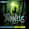Tunnels: Tunnels Series, Book 1