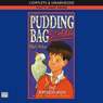 Pudding Bag School: The Birthday Wish
