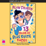 13 Pairs of Blue Suede Shoes