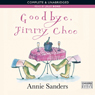Goodbye, Jimmy Choo