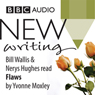BBC Audio New Writing: Flaws