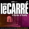 A Murder of Quality (Dramatised)