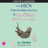 The Hen Who Wouldn't Give Up