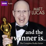 Matt Lucas: And the Winner Is...