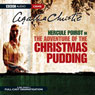 The Adventure of the Christmas Pudding (Dramatised)