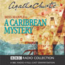 A Caribbean Mystery (Dramatised)
