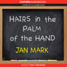 Hairs in the Palm of Your Hand