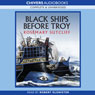 Black Ships Before Troy