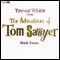 The Adventures of Tom Sawyer