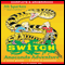 Anaconda Adventure: S.W.I.T.C.H., Book 11