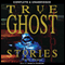 True Ghost Stories