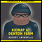 Kidnap at Denton Farm