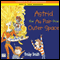 Astrid the Au Pair from Outer Space